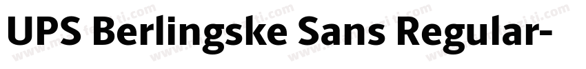 UPS Berlingske Sans Regular字体转换